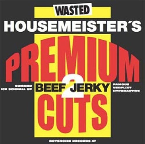 Beef Jerky, Vol. 2: Premium Cuts [EP] by Housemeister [VINYL]