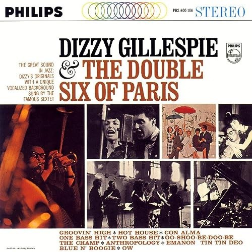 Dizzy Gillespie & The Double Six Of Paris - SHM-CD by Dizzy Gillespie [Audio CD]