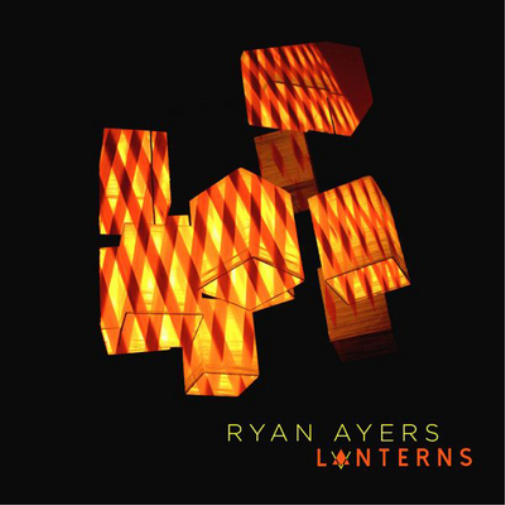 Ryan Ayers Lanterns (CD) Album