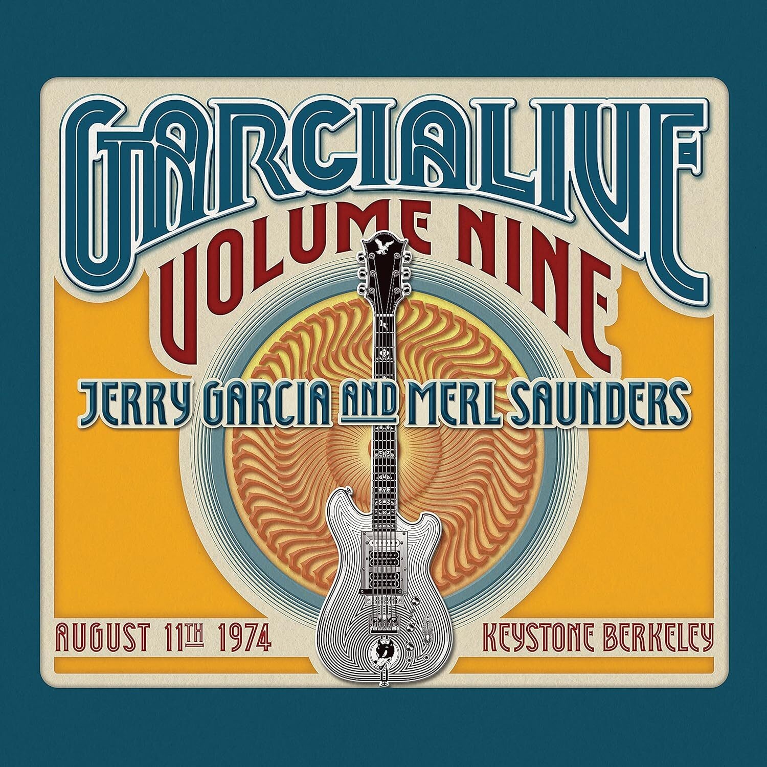 Garcia, Jerry & Saunders, M Garcia Live Volume Nine: August 11th 1974 Keyst (CD)