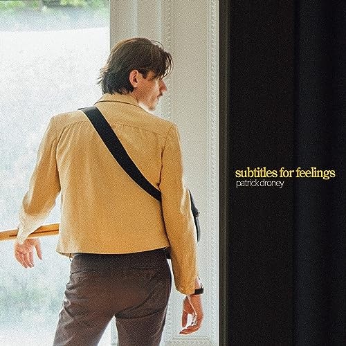Subtitles For Feelings by Patrick Droney [Audio CD]