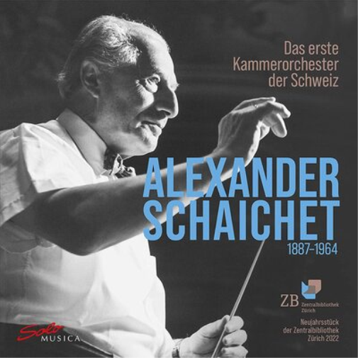 Alexander Schaichet Alexander Schaichet 1887-1964 (CD) Album