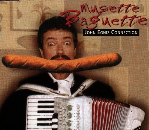 John Egnitz Connection Musette baguette (CD)