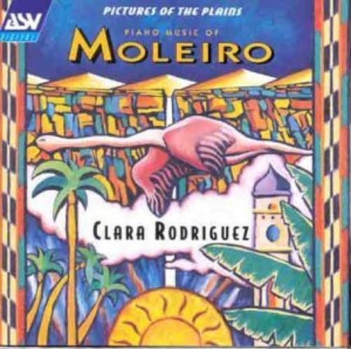 Moises Moleiro Pictures of the Plains - Piano Music of Moleiro (Rodriguez) (CD)