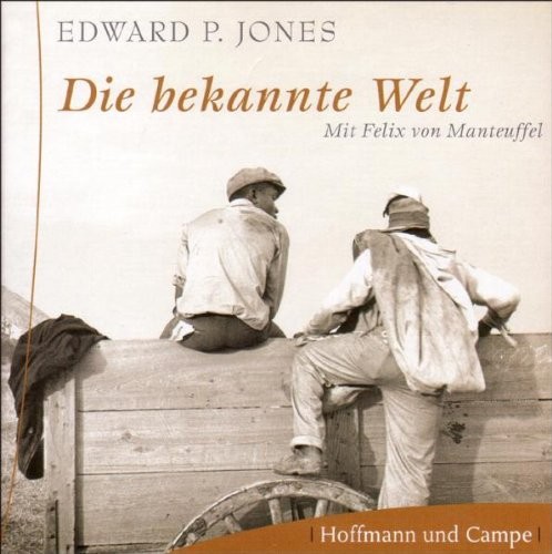 Jones Edward P Die Bekannte Welt (CD)