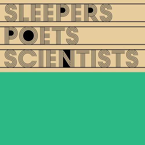 Sleepers Poets Scientists by Various Artists [VINYL]