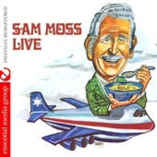Sam Moss Live (Digitally Remastered) by Sam Moss [Audio CD]