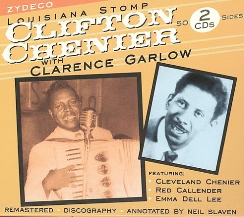 Louisiana Stomp-Clifton Chenier With Clarence Garlow by Clifton Chenier
