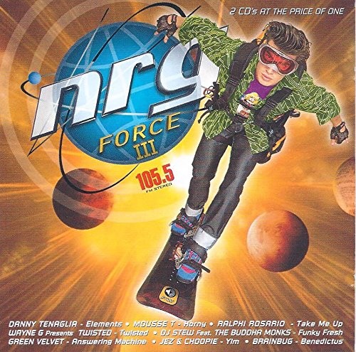 Danny Tenaglia NRG Force III (UK (CD)
