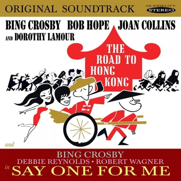 Bing Crosby The Road to Hong Kong/Say One for Me (CD) Album