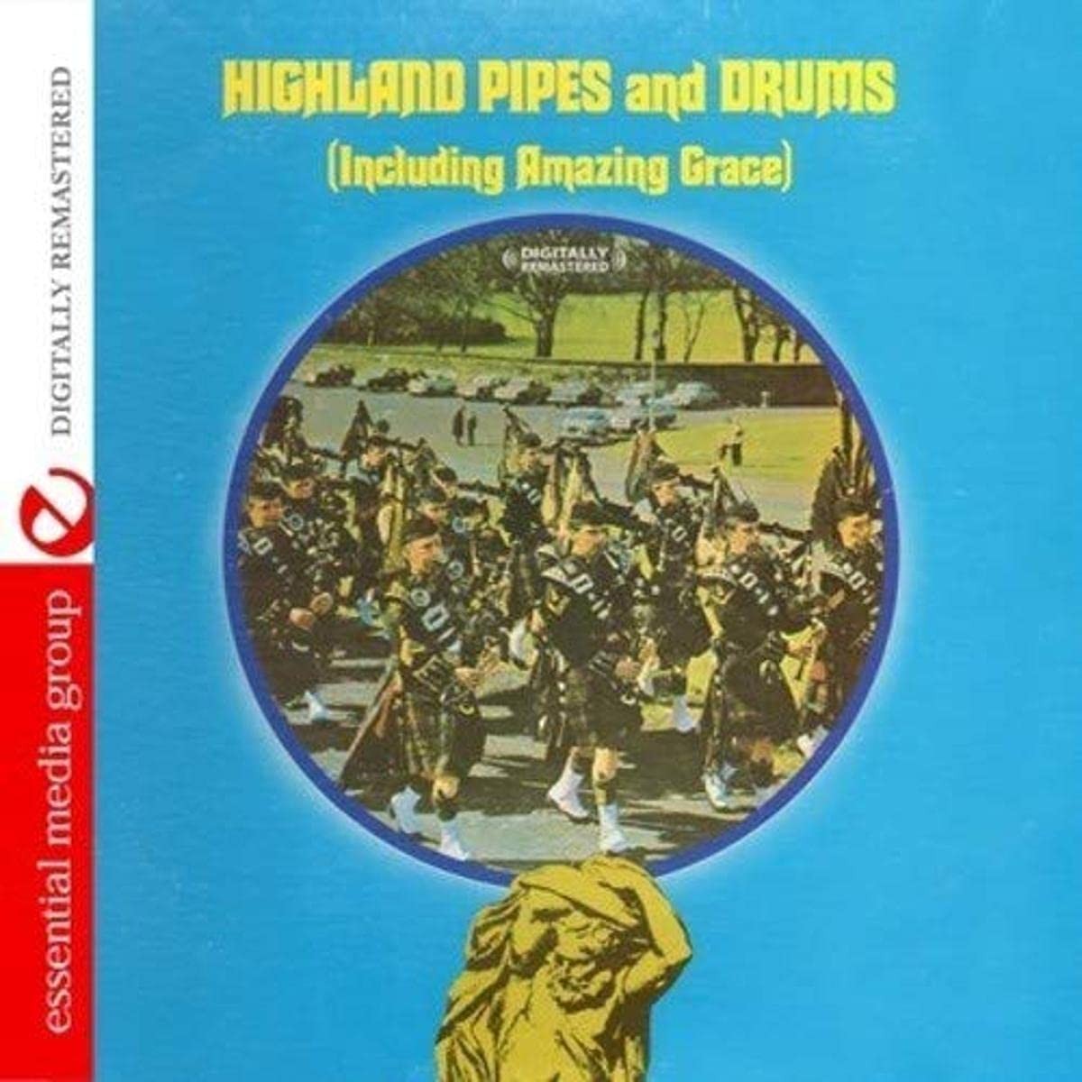 The Pipes And Drums Of Innes Ta Highland Pipes And Drums (Digitally Remaste (CD)
