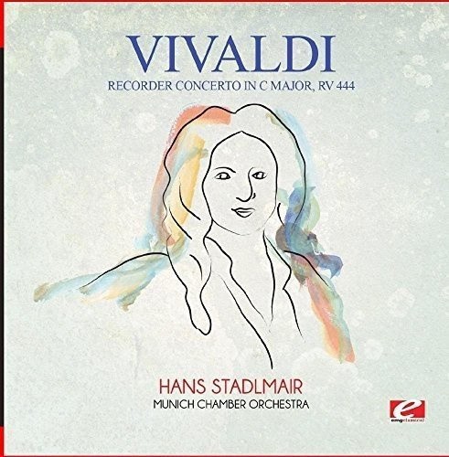 Vivaldi: Recorder Concerto in C Major, RV 444 (Digitally Remastered) [Audio CD]