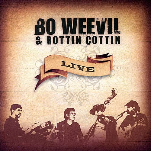 Bo Weevil & Rottin Cottin Live (CD)