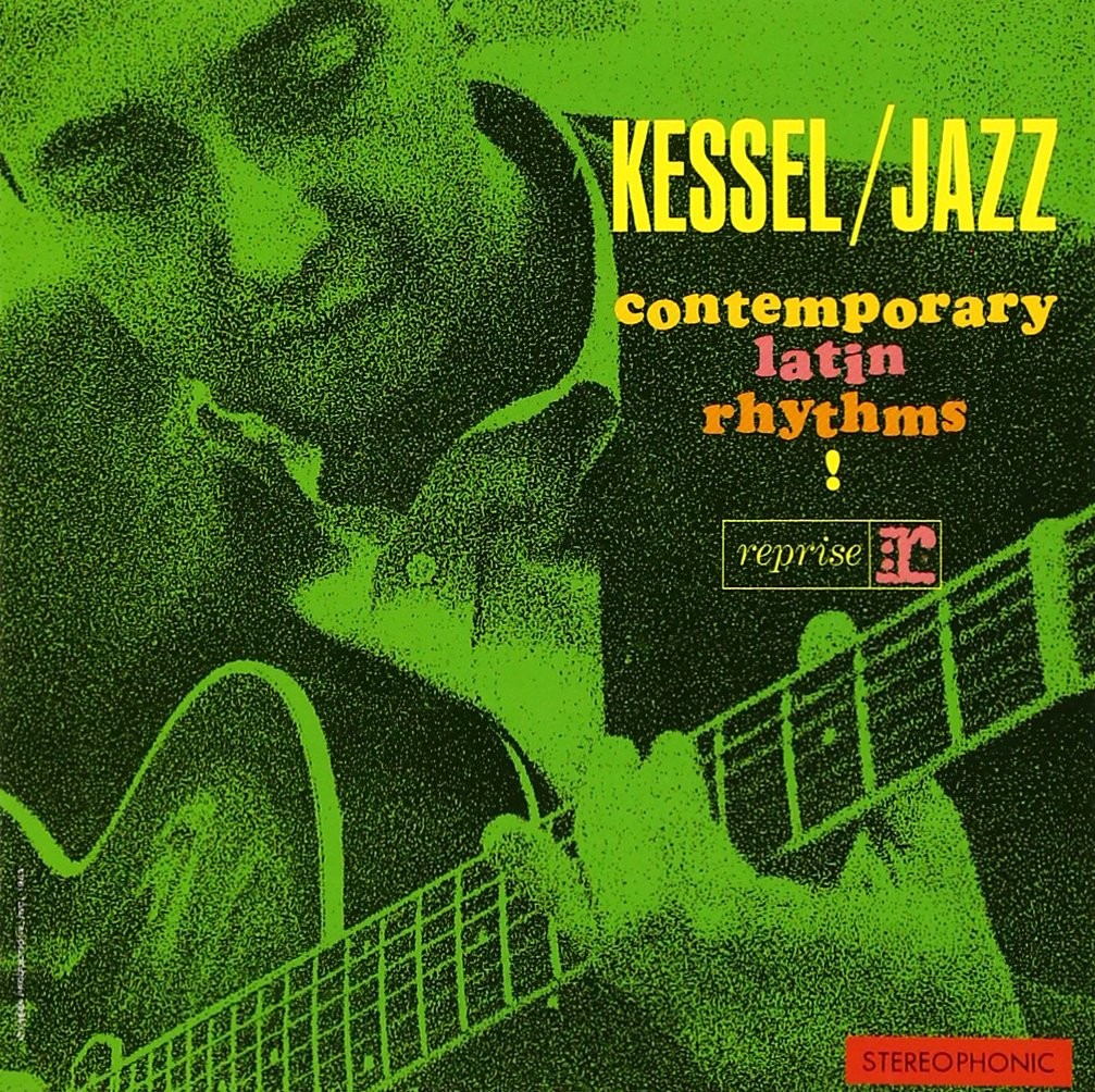 Barney Kessel Kessel/Jazz Contemporary Latin Rhythm (CD)