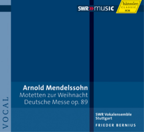 Arnold Mendelssohn Arnold Mendelssohn: Motetten Zur Weihnacht/... (CD)