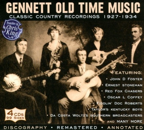 Gennett Old Time Music: Classic Country Recordings 1927-1934 [Box]