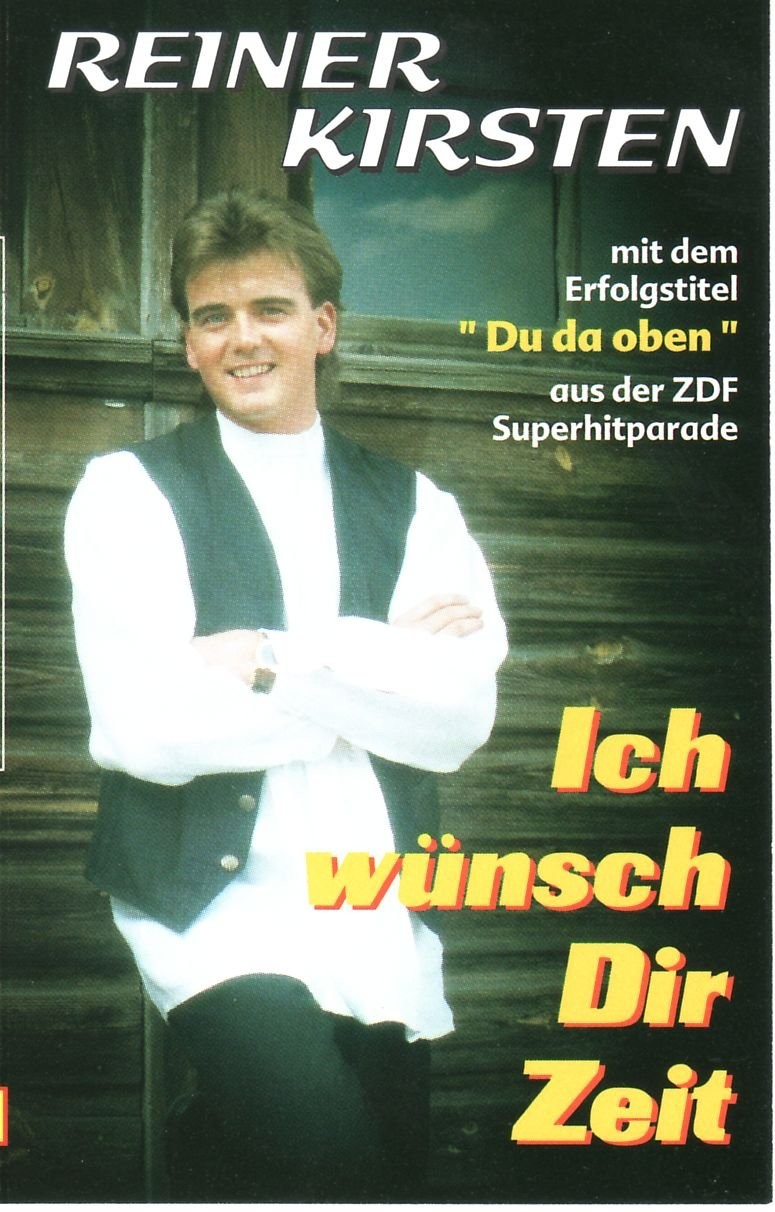 Reiner Kirsten Ich Wünsch Dir Zeit (Cassette)