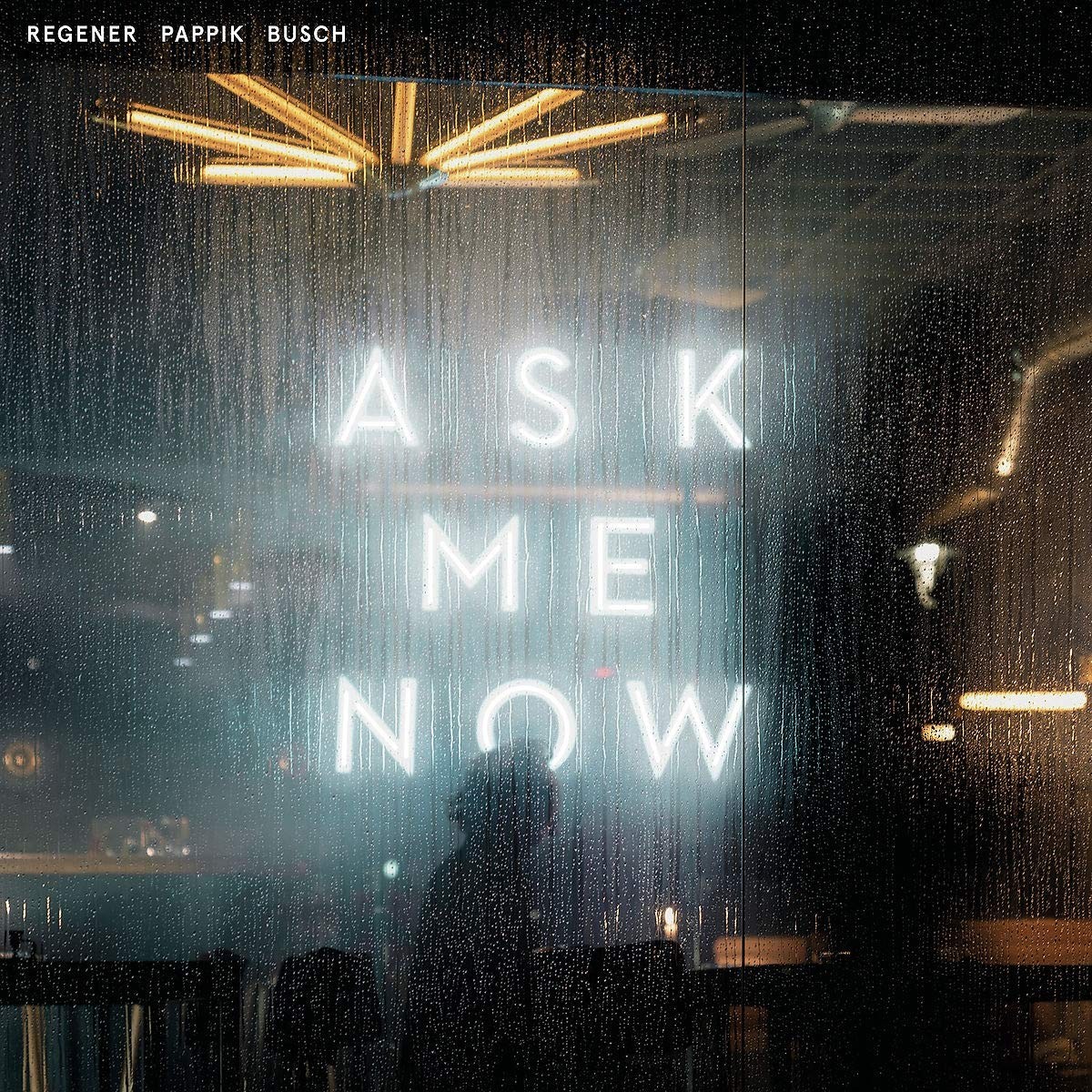 Regener Pappik Busch Ask Me Now (Vinyl LP)