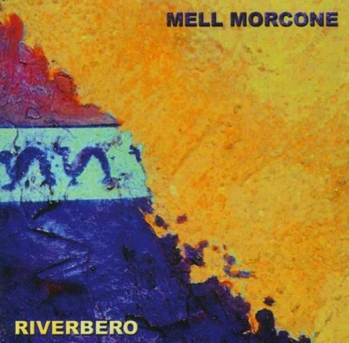 Mell Morcone Riverbero (CD)