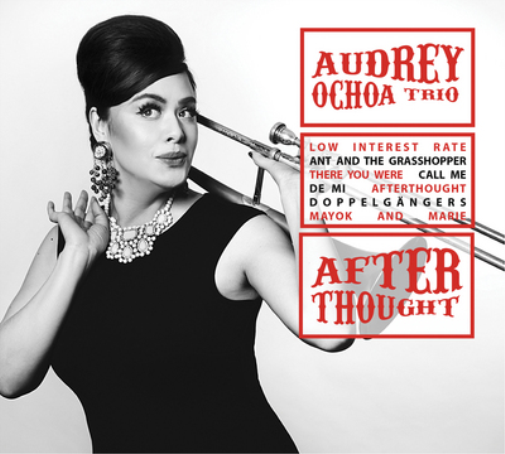 Audrey Ochoa Trio Afterthought (CD) Album