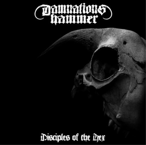 Damnations Hammer Disciples of the Hex (CD) Album