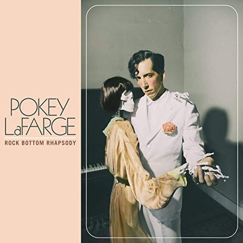 Rock Bottom Rhapsody (Pink Vinyl) [VINYL] by Pokey Lafarge [VINYL]