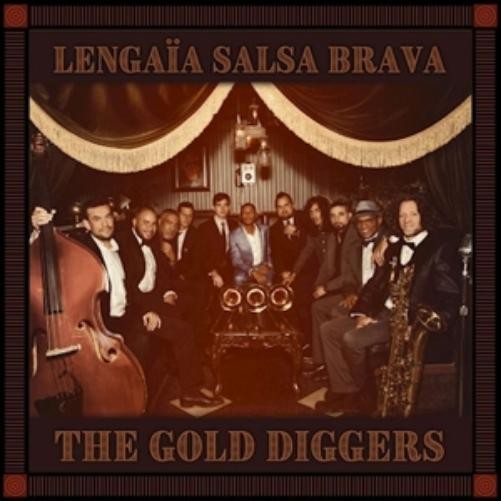 Lengaia Salsa Brava Gold Diggers (CD)