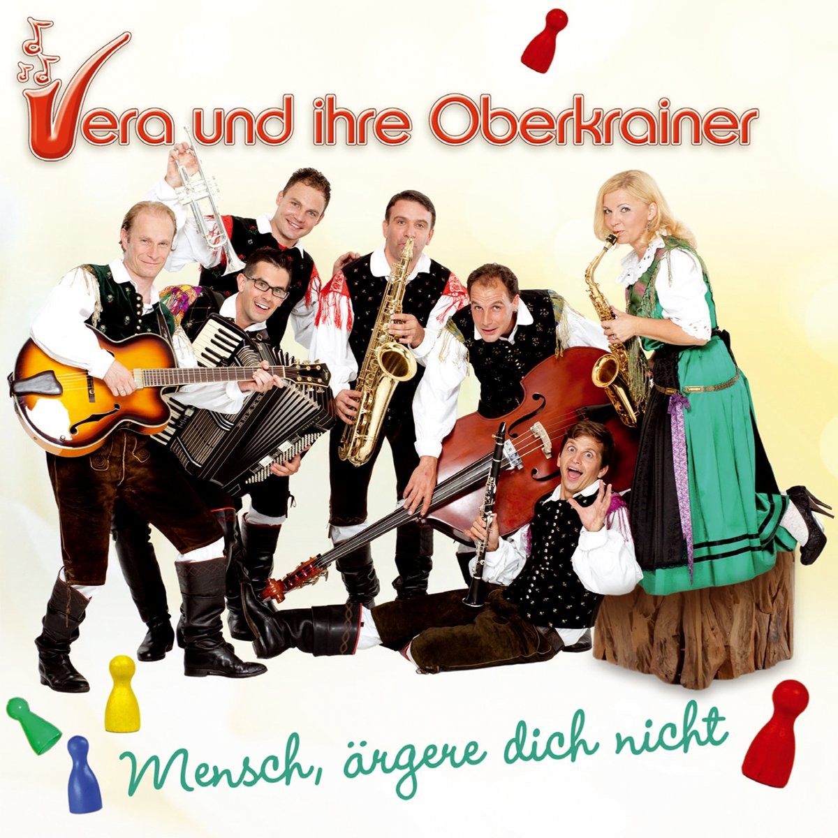 Vera & Ihre Oberkrainer Mensch,Ärgere Dich Nicht (CD)