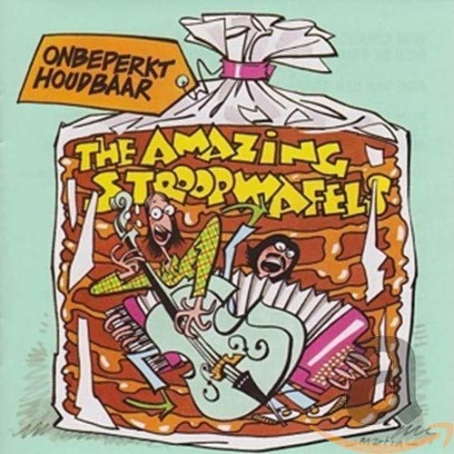 Amazing Stroopwafels Amazing Stroopwafels - Onbeperkt Houdbaar (CD)
