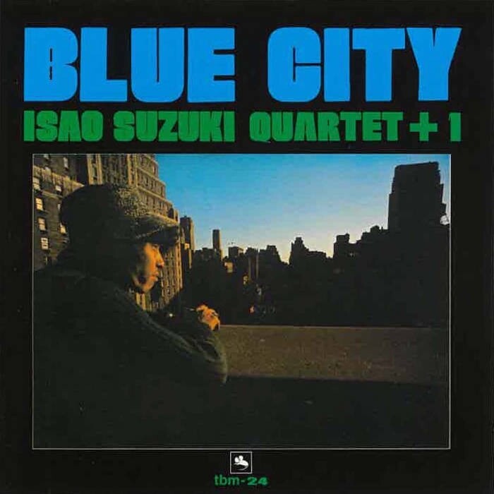 Isao Suzuki Quartet + 1 - Blue City (BLACK LP) Nuovo, Sigillato Vinile LP