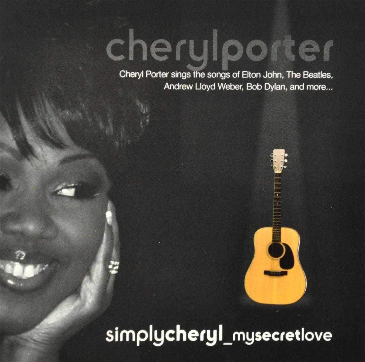 Cheryl Porter Simply Cheryl My Secret.. (CD)