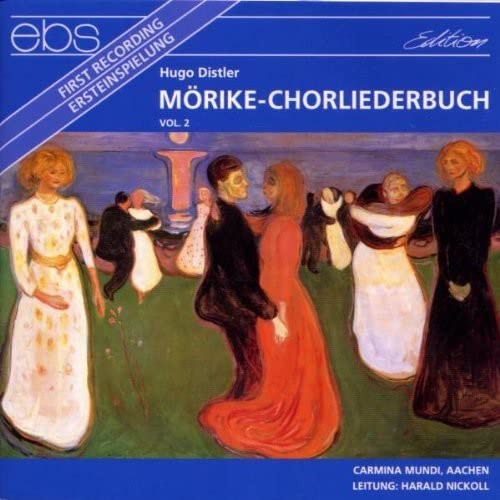 Nickoll/Carmina Mundi Aachen Hugo Distler: Mörike-Choral Songs Vol. 2 (CD)
