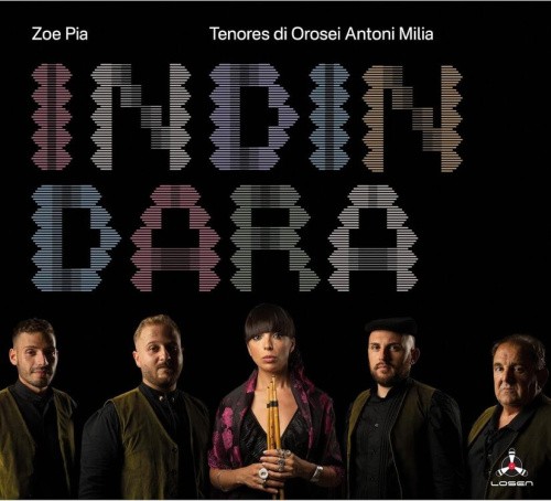 Indindara by Zoe Pia & Tenores Di Orosei [CD]
