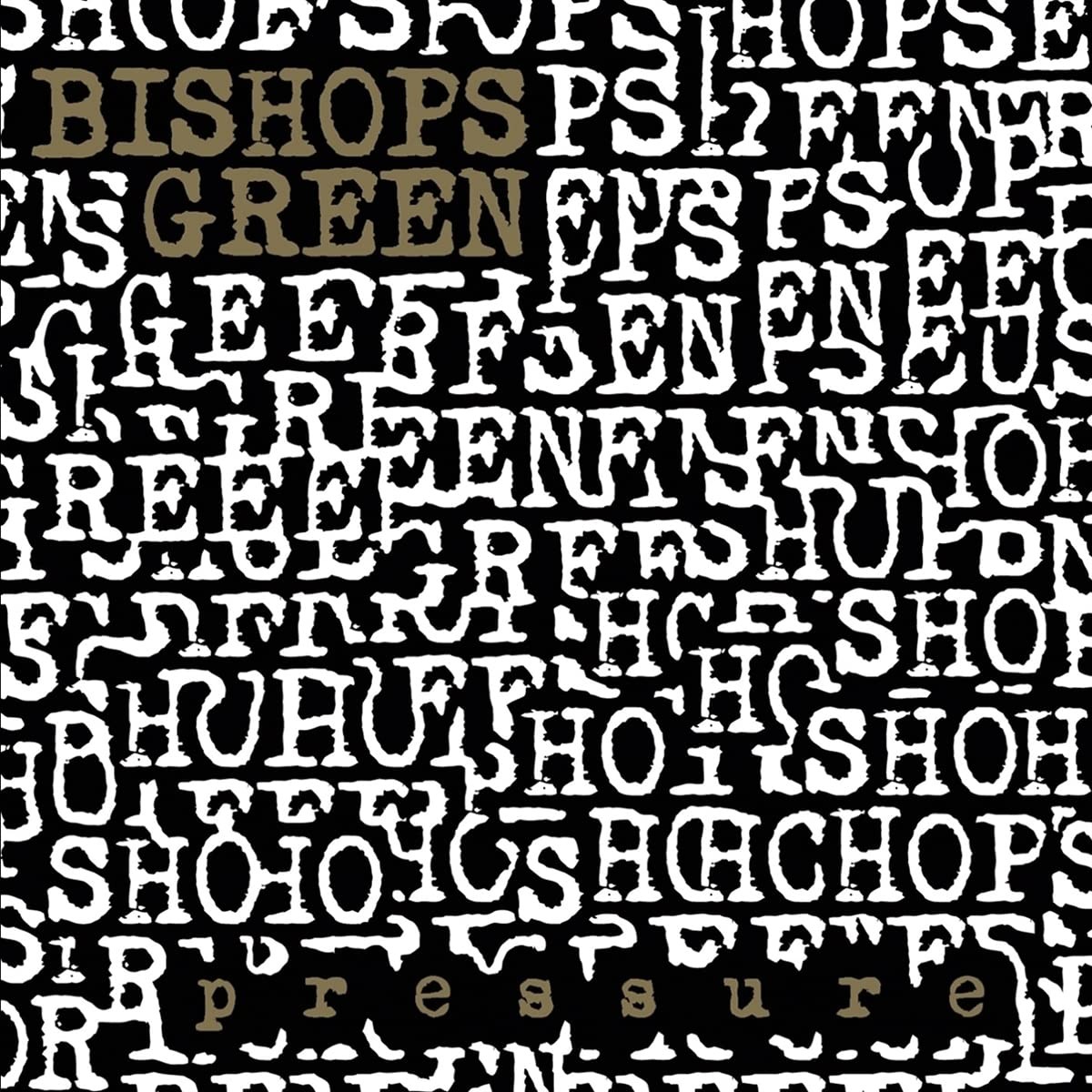 BISHOPS GREEN PRESSURE -DIGI- (CD)