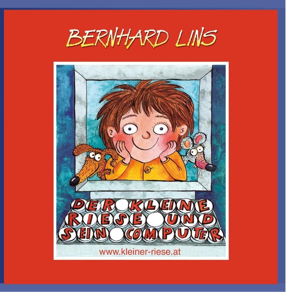 Bernhard Lins Der Kleine Riese und Sein Computer (CD)