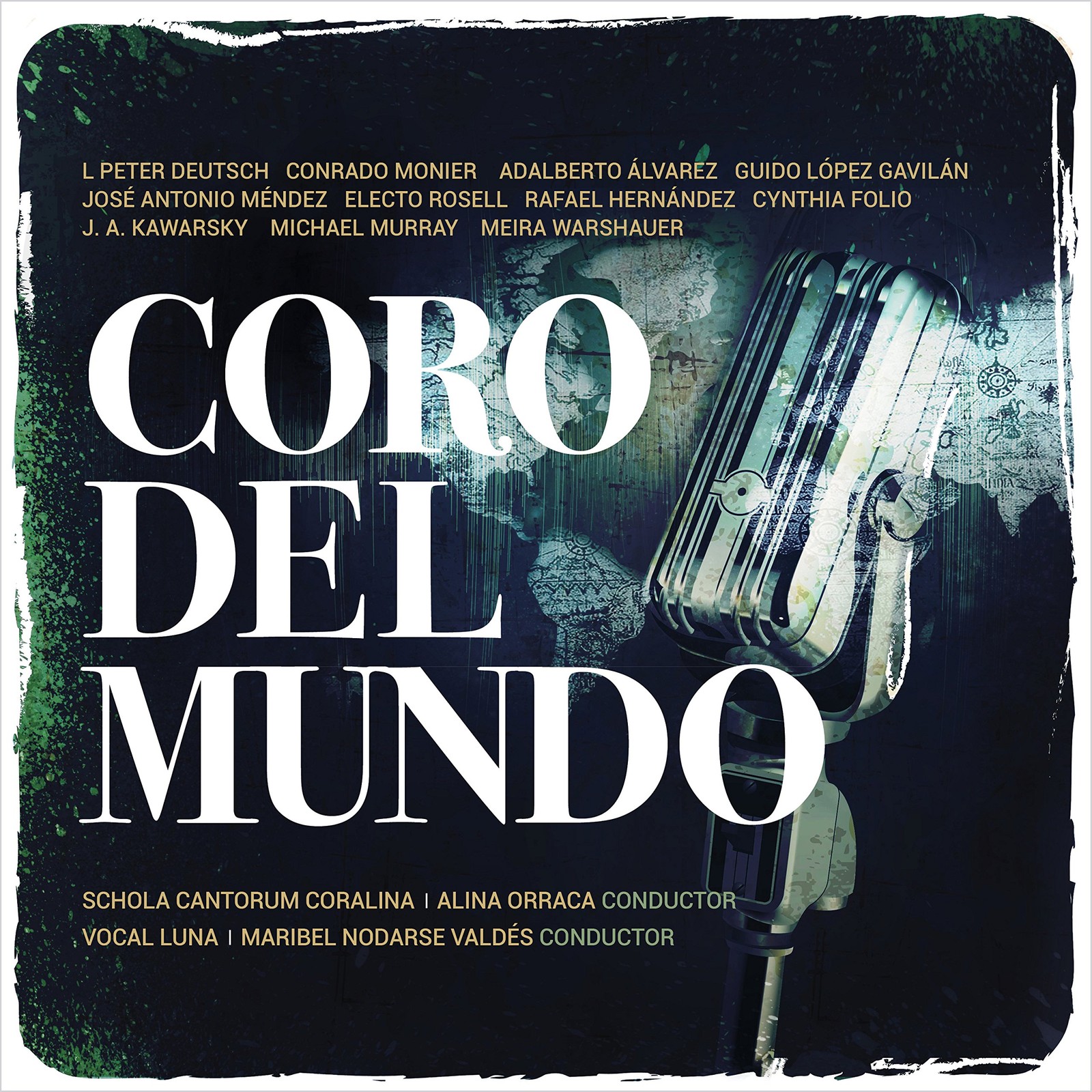 VOCAL LUNA / SCHOLA CANTORUM CORALINA Coro Del Mundo (CD)