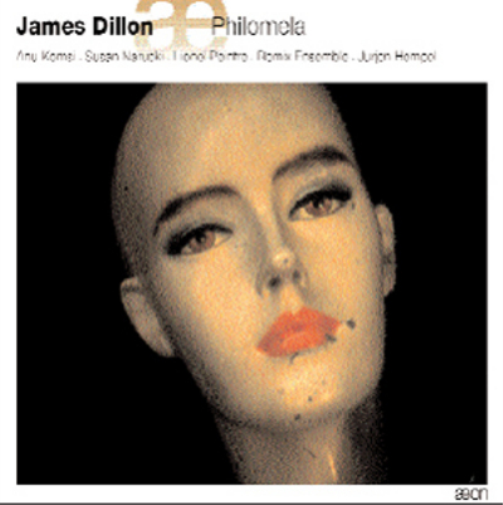 James Dillon Philomela: Music Theatre in 5 Acts (CD) Album