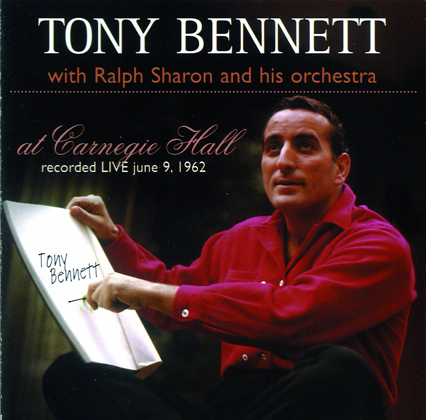 Tony Bennett Tony Bennett at Carnegie Hall, June 9, 1962 (CD)