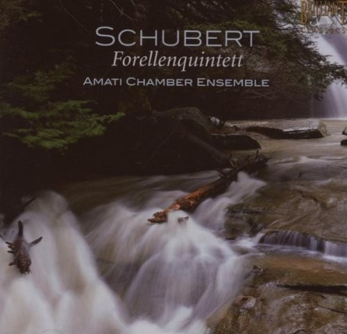 Schubert Franz - Amati Chamber Ensem Forellen Quintet (Amati Chamber Ensemb (CD)