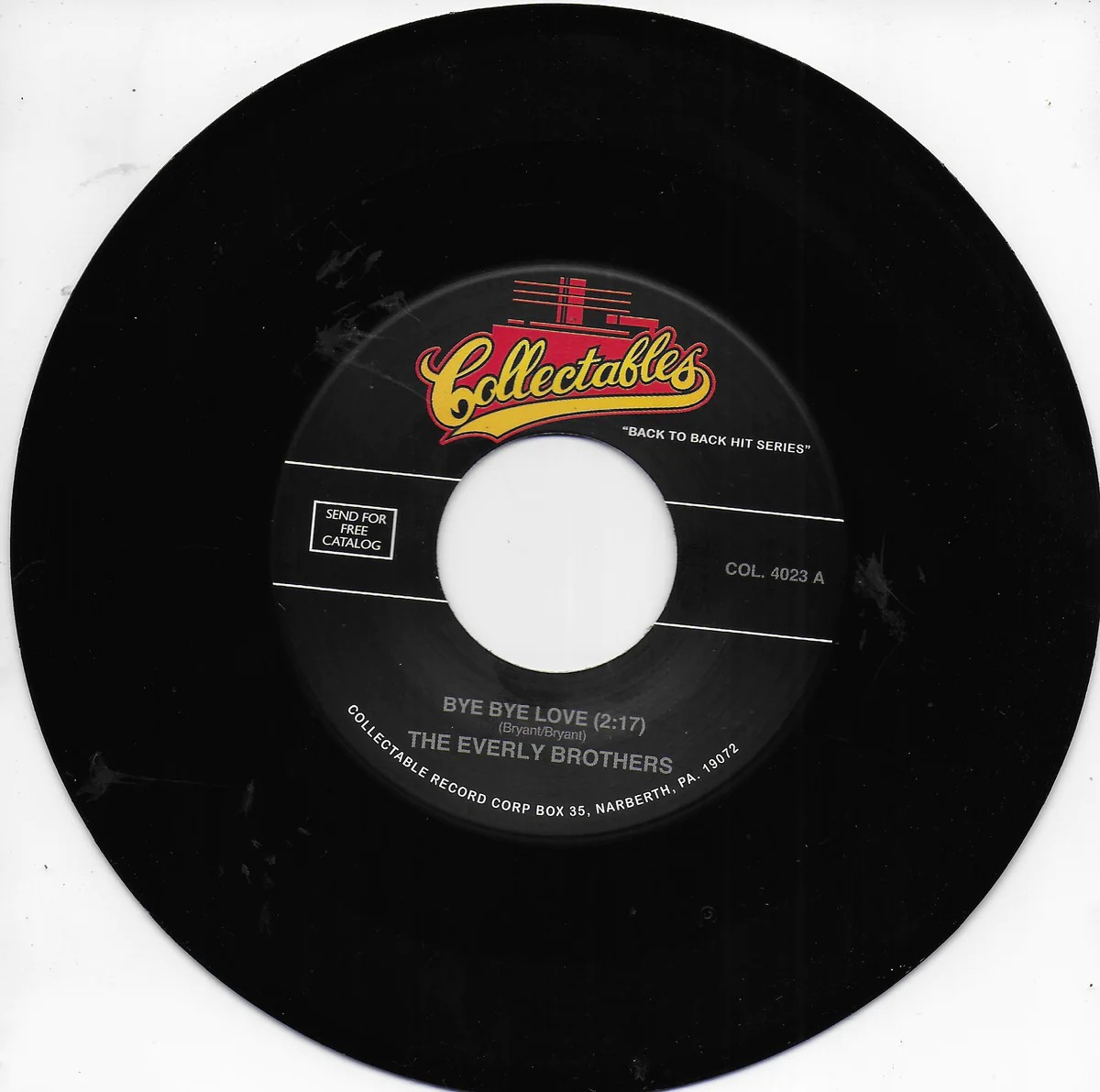 The Everly Brothers Bye Bye Love/Take a Message to Mary (Vinyl LP) 7" Single