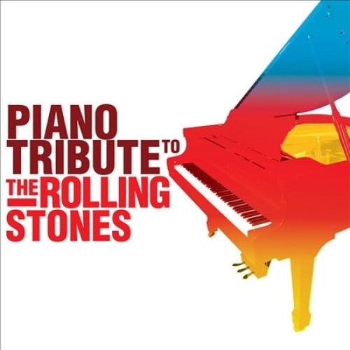 Piano tribute to Rolling Stones by ROLLING STONES TRIBUTE [Audio CD]