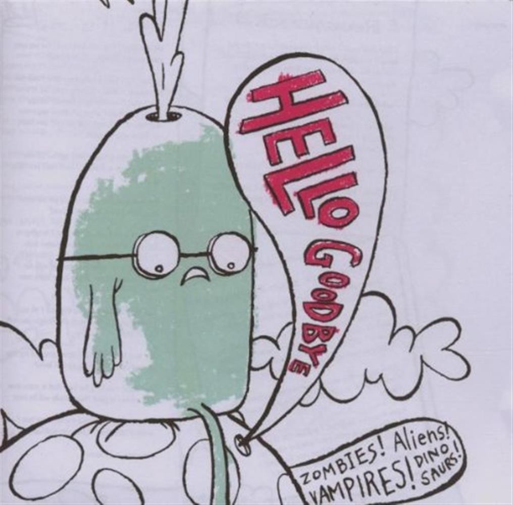 Zombies! Aliens! Vampires! Dinosaurs! (1 CD Audio) - Hellogoodbye (Audio Cd)