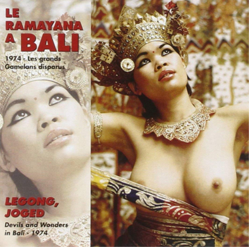 Various Artists Le Ramayana a Bali: Devils and Wonders in Bali, 1974 (CD) Album