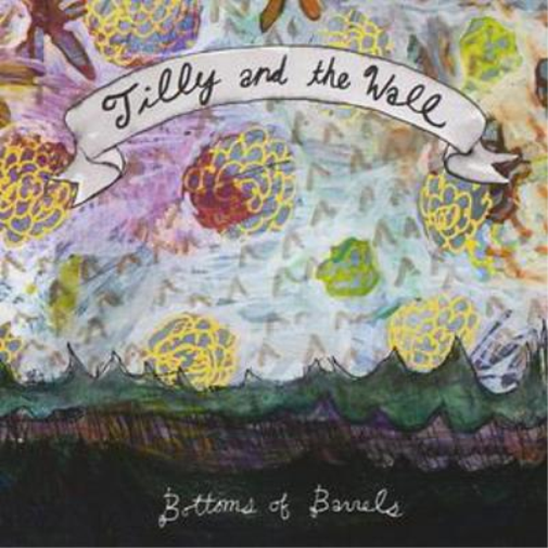 Tilly and the Wall Bottoms of Barrels (CD) Album