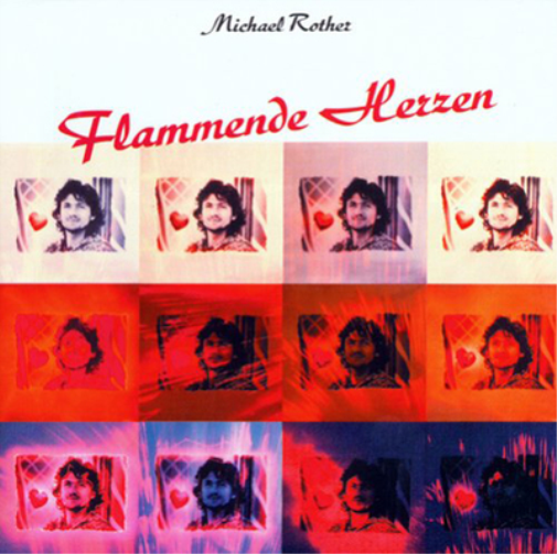 Michael Rother Flammende Herzen (CD) Bonus Tracks  Album