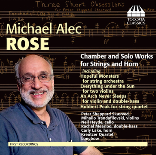 Michael Alec Ro Michael Alec Rose: Chamber and Solo Works for Strings and H (CD)