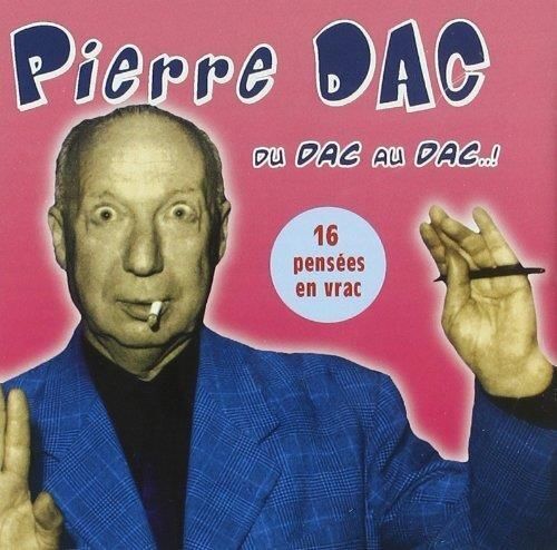 Audiolibro Pierre Dac - Du Dac Au Dac!