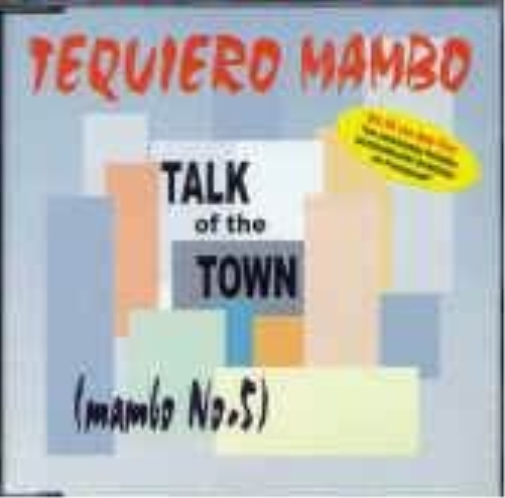 Talk of the Town Tequiero Mambo (Mambo No. 5) (CD)