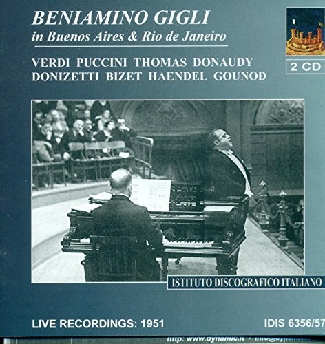 Beniamino Gigli in Buenos Aires and Rio De Janero (CD) Album