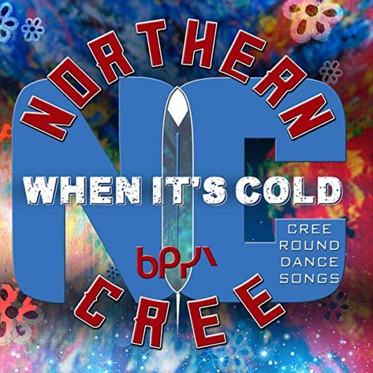 Northern Cree When It's Cold - Cree Round Dance Songs (CD)
